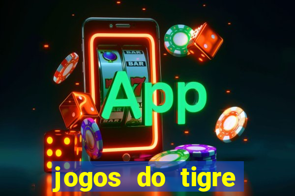 jogos do tigre plataforma nova